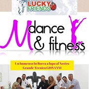 INAUGURAZIONE M Dance & Fitness e Lucky Friends